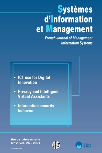 ICT USE FOR DIGITAL INNOVATION-SIM 2-2021 - SYSTEMES D'INFORMATION ET MANAGEMENT N°2 VOL 26-2021