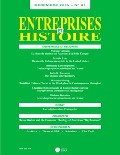 ENTREPRISES ET HISTOIRE 81 DECEMBRE 2015
