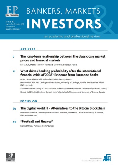 WHAT DRIVES BANKING PROFITABILITY AFTER THE INT.FIN CRISIS OF 2008? BMI 152-153 - BANKERS, MARKETS INVESTORS N°152-153-SEPTEMBER-OCTOBER 2018