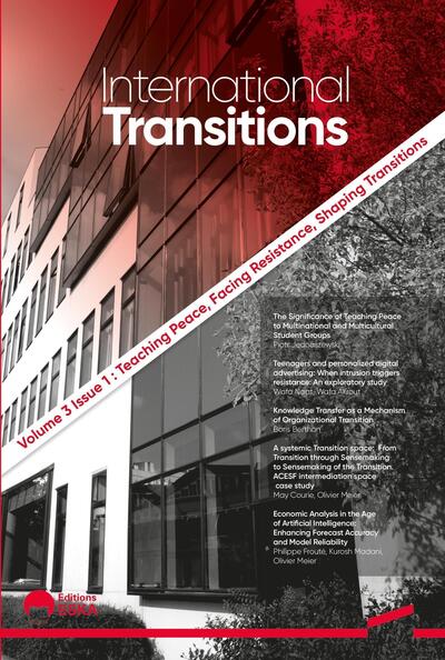 International transitions volume 3 issue 1 - Teaching peace, facing resistance, shaping transitions