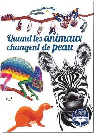 Quand les animaux changent de peau