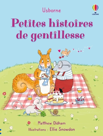 Petites histoires de gentillesse - Dès 2 ans