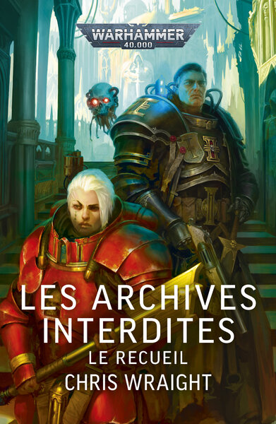 Les Archives Interdites, le Recueil