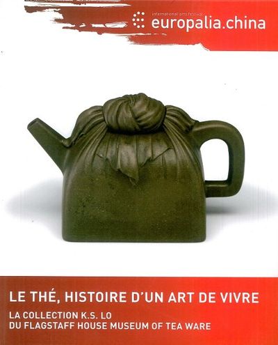 Le The - Histoire d'un Art de Vivre