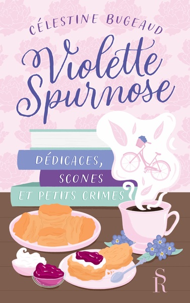 Violette Spurnose - Dédicaces, scones et petits crimes