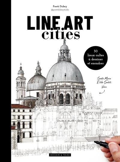 Line Art Cities - 30 lieux cultes à dessiner et encadrer