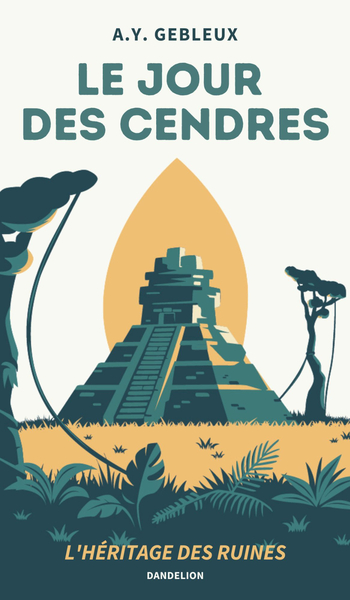LE JOUR DES CENDRES : L'HERITAGE DES RUINES