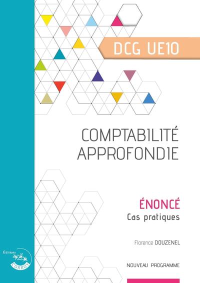 Comptabilité approfondie - Énoncé - UE 10 du DCG