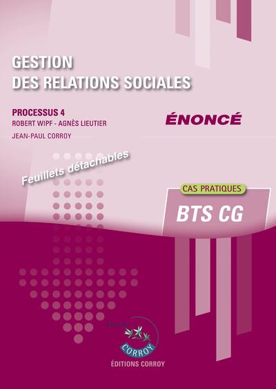 Gestion des relations sociales - Enoncé - Processus 4 du BTS CG