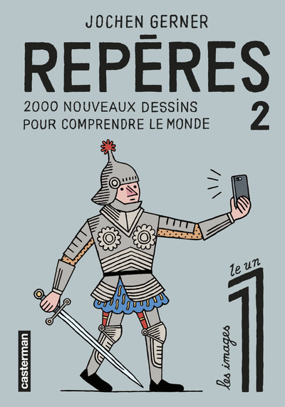 Repères - 2000 nouveaux dessins pour comprendre le monde