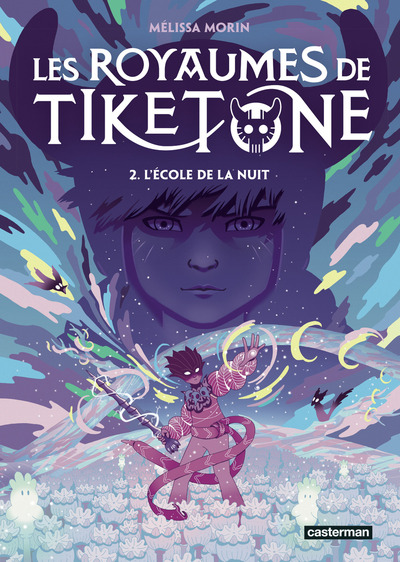 Les Royaumes de Tiketone - L'École de la nuit