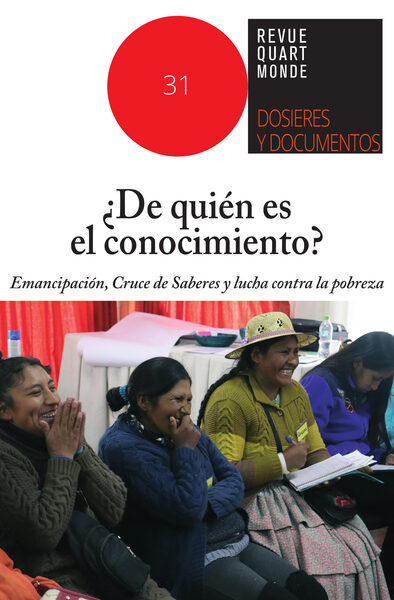 ¿De quién es el conocimiento? - Emancipación, Cruce de Saberes y lucha contra la pobreza