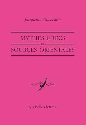 Mythes grecs et sources orientales