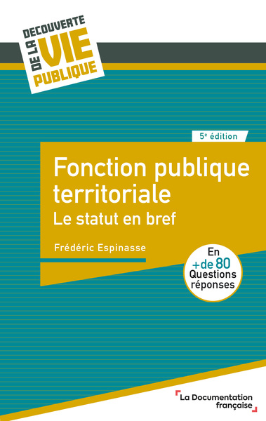 Fonction publique territoriale - Le statut en bref