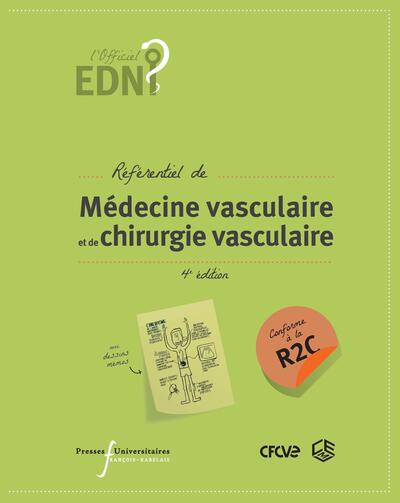 EDN référentiel de médecine vasculaire et de chirurgie vasculaire - (4e édition conforme à la R2C)