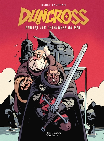 Duncross - contre les créatures du mal