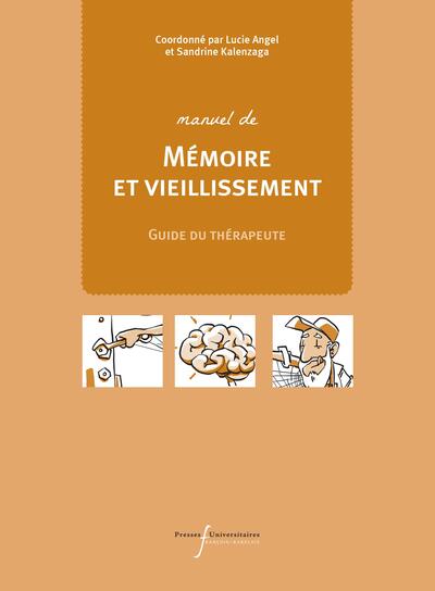 Mémoire et vieillissement - Guide du thérapeute