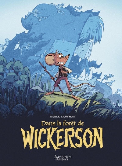 Dans la forêt de Wickerson
