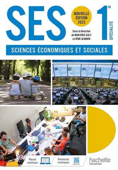 Sciences économiques et sociales 1re spécialité - Livre élève - Ed. 2023
