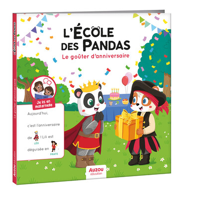 L'ÉCOLE DES PANDAS - LE GOÛTER D'ANNIVERSAIRE