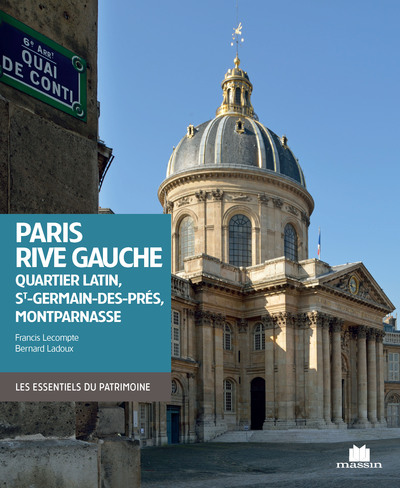 Paris rive gauche - quartier latin st germain des pres montparnasse