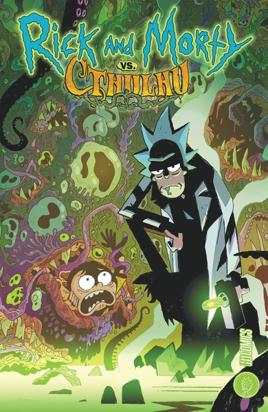Rick & Morty : Rick & Morty VS. Cthulhu