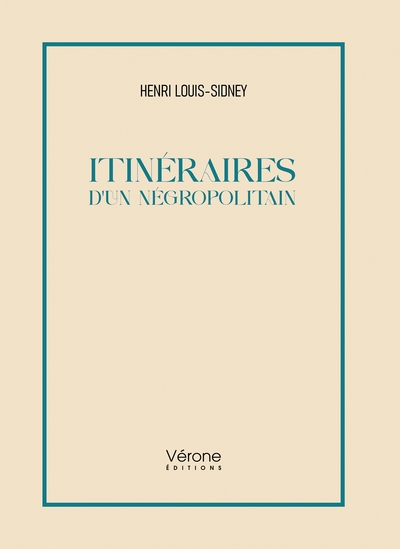 Itinéraires d'un négropolitain