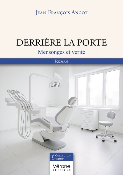 Derrière la porte - Mensonges et vérité