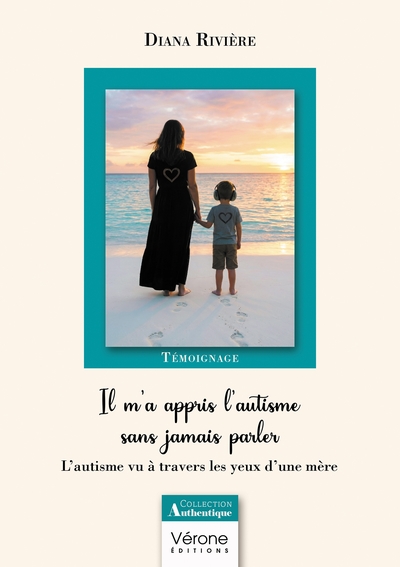 Il m'a appris l'autisme sans jamais parler - L'autisme vu à travers les yeux d'une mère