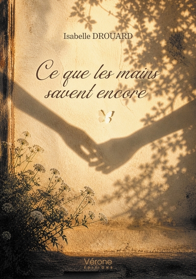Ce que les mains savent encore