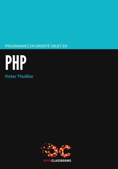 PHP PROGRAMMEZ EN ORIENTE OBJET EN   RELOOKAGE - RELOOKAGE.