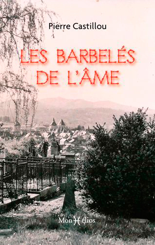 Barbelés de l'âme (Les)