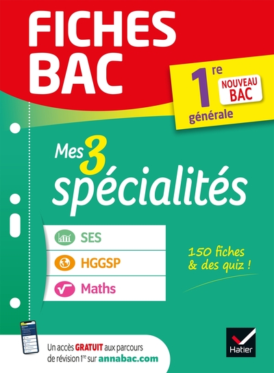 Fiches bac Mes 3 spécialités 1re générale : Maths, SES, HGGSP - nouveau programme de Première