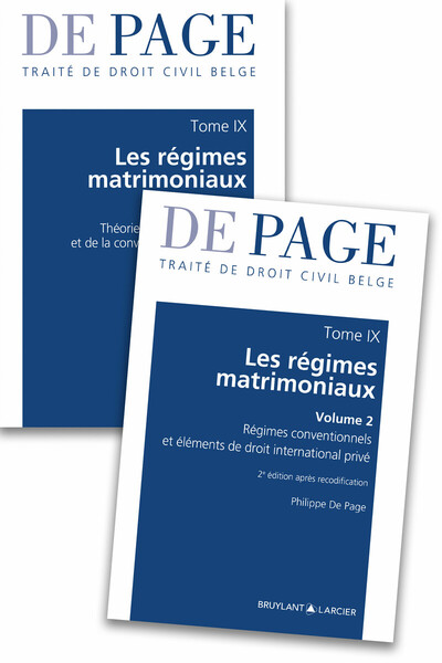 Pack Traité de droit civil belge - Tome IX Les régimes matrimoniaux - Volumes 1 et 2