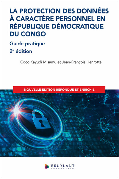La protection des données à caractère personnel en République Démocratique du Congo - Guide pratique