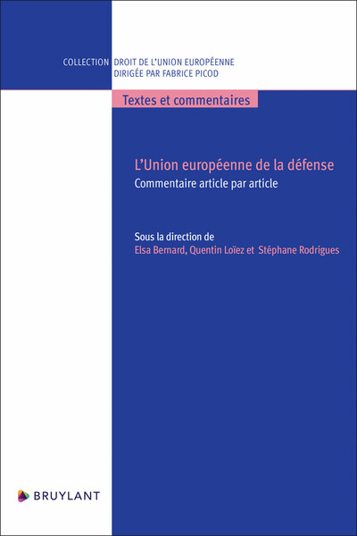 L'Union européenne de la défense - Commentaire article par article