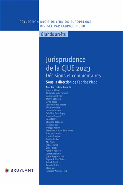 Jurisprudence de la CJUE 2023 - Décisions et commentaires