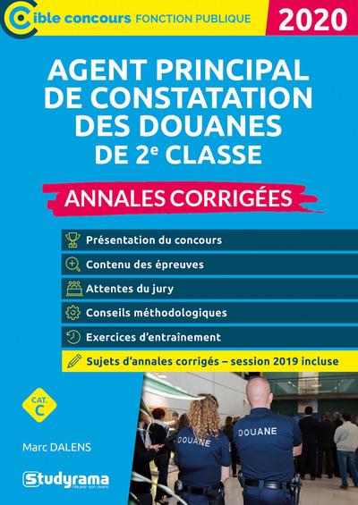 Agent principal de constatation des douanes de 2e classe Annales corrigées - Concours fonction publique 2020 sujets d'annales corrigés récents