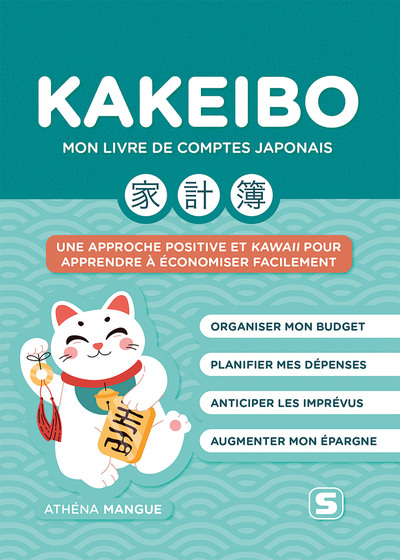 Hors collection Studyrama - Kakeibo – Mon livre de comptes japonais - Une approche positive et kawaii pour apprendre à économiser facilement