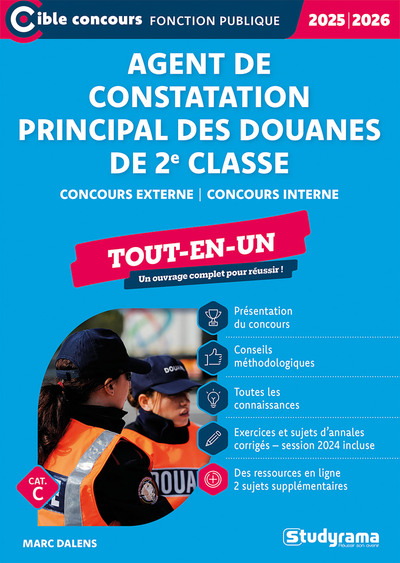 Cible Concours fonction publique - Agent de constatation principal des douanes de 2e classe – Tout-en-un (Catégorie C – Concours 2025-2026) - Concours externe – Concours interne