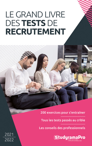 Le grand livre des tests de recrutement - 2021-2022