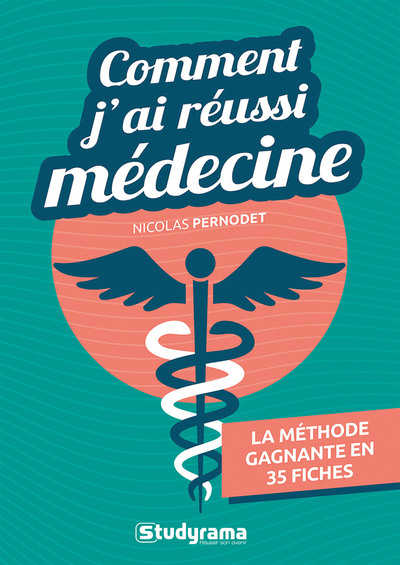 Hors collection Studyrama - Comment j'ai réussi médecine - La méthode gagnante en 35 fiches
