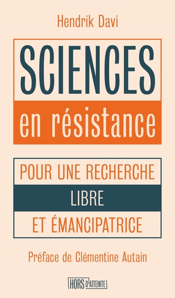 Sciences en résistance - Pour une recherche libre et émancip