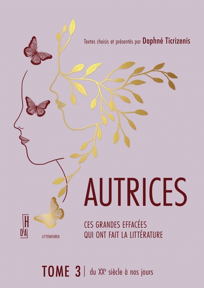 Autrices 3 - Ces grandes voix qui font la littérature