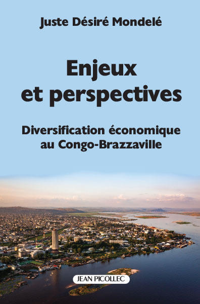 Enjeux et perspectives - Diversification économique au Congo-Brazzaville