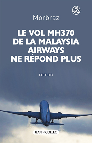 Le vol MH370 de la Malaysia Airways ne répond plus