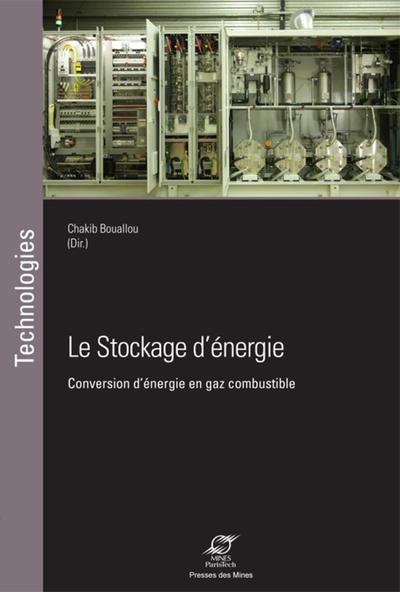 Le stockage d'énergie - Conversion d'énergie en gaz combustible.