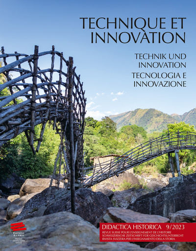 DIDACTICA HISTORICA 9 / 2023. TECHNIQUE ET INNOVATION