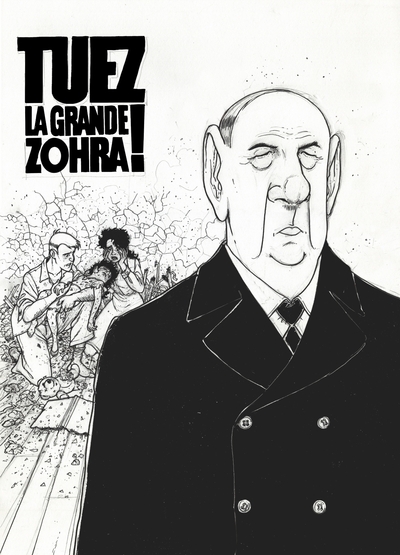 TUEZ LA GRANDE ZOHRA ! - T2