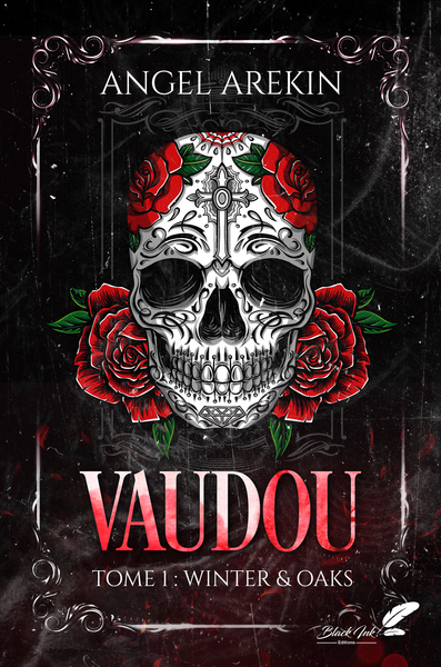 VAUDOU : TOME 1 - WINTER & OAKS